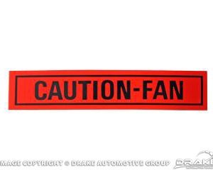 68-79 Caution Fan Decal