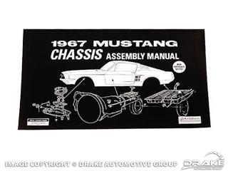 67 Mustang Chassis Assembly Manual