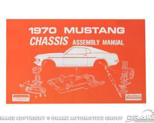 1970 Mustang Chassis Assembly Manual