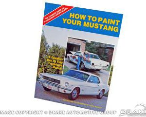 64-73 How to Paint Your Mustang